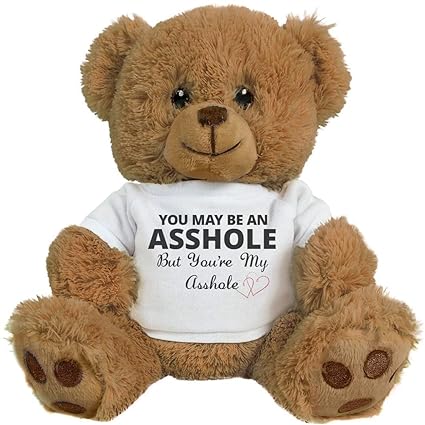 Teddy is an asshole