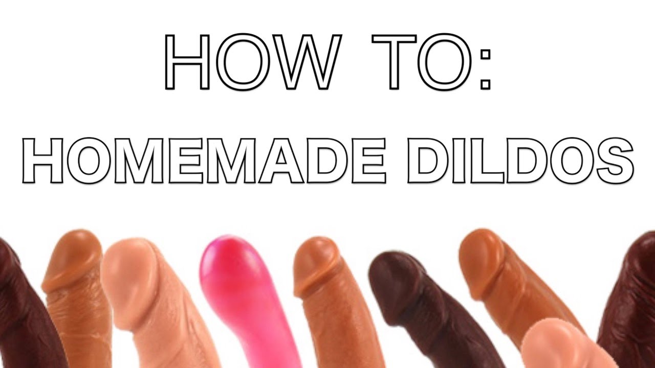 How to make dildo