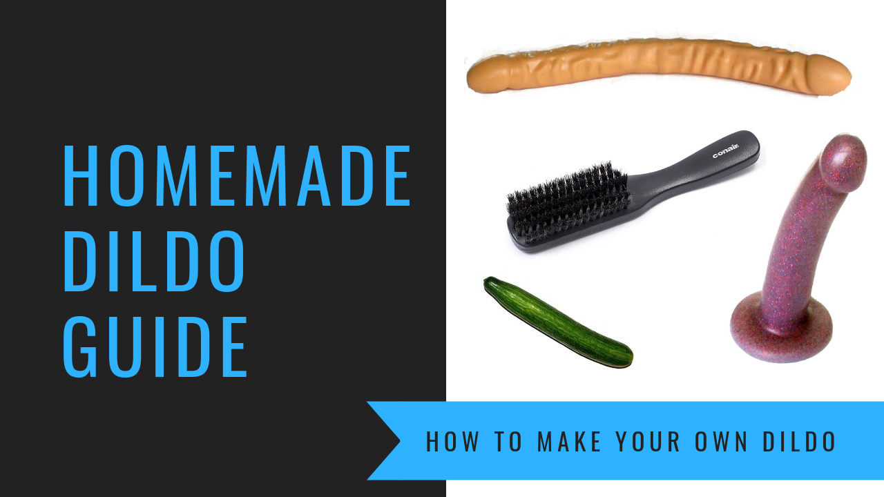 How to make dildo